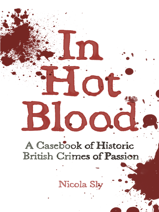 Title details for In Hot Blood by Nicola Sly - Available